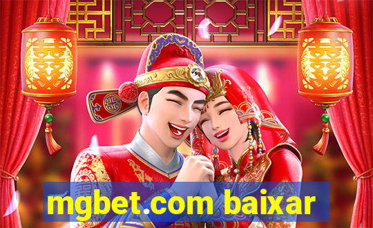 mgbet.com baixar